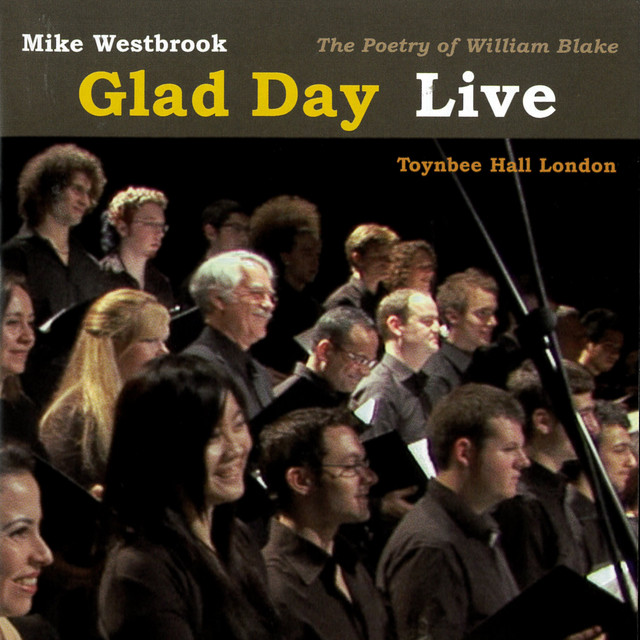 Glad Day: The Poetry of William Blake (Live at Toynbee Hall, London) album cover