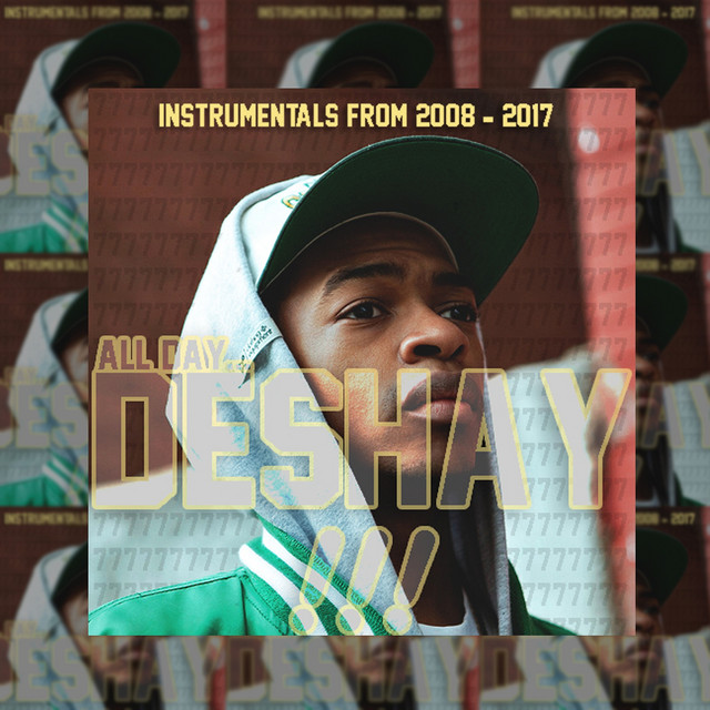 All Day​.​.​. DeShay​!​!​! (Instrumentals from 2008 - 2017) album cover