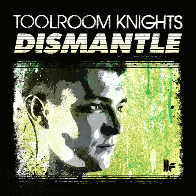 Toolroom Knights Mixed By Dismantle album cover
