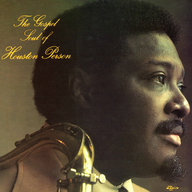 The Gospel Soul Of Houston Person album cover