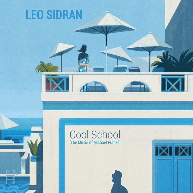 Cool School (The Music of Michael Franks) album cover