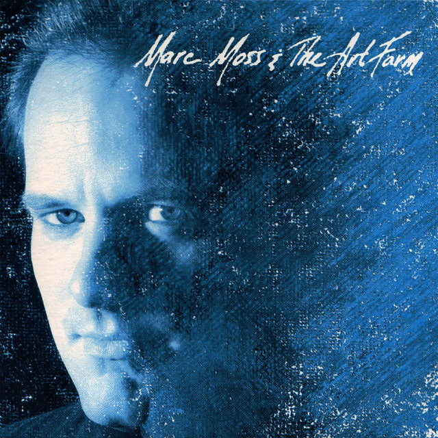 Marc Moss and the Art Farm album cover