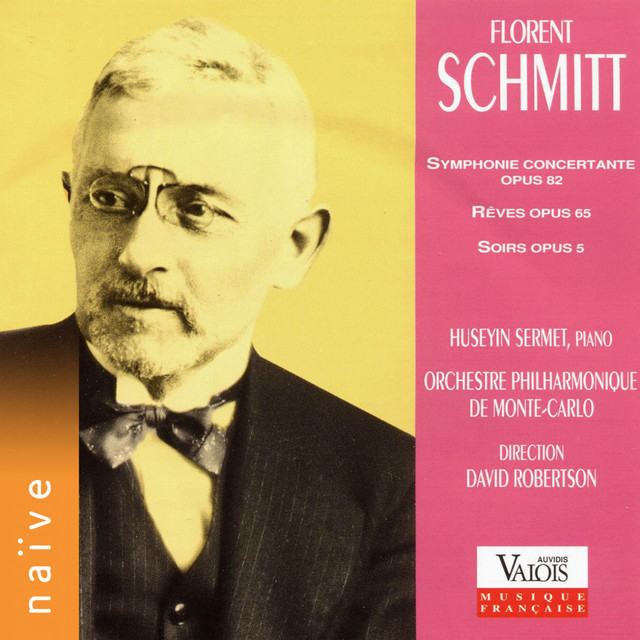 Schmitt: Symphonie concertante, Rêves & Soirs album cover