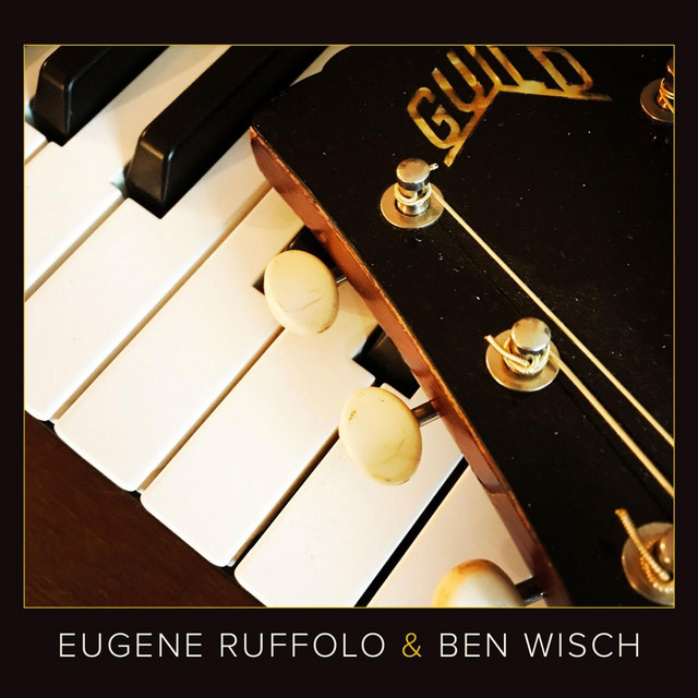 Eugene Ruffolo & Ben Wisch album cover