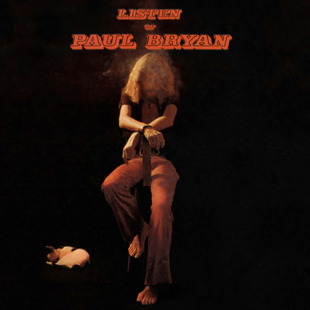 Listen Of Paul Bryan album cover