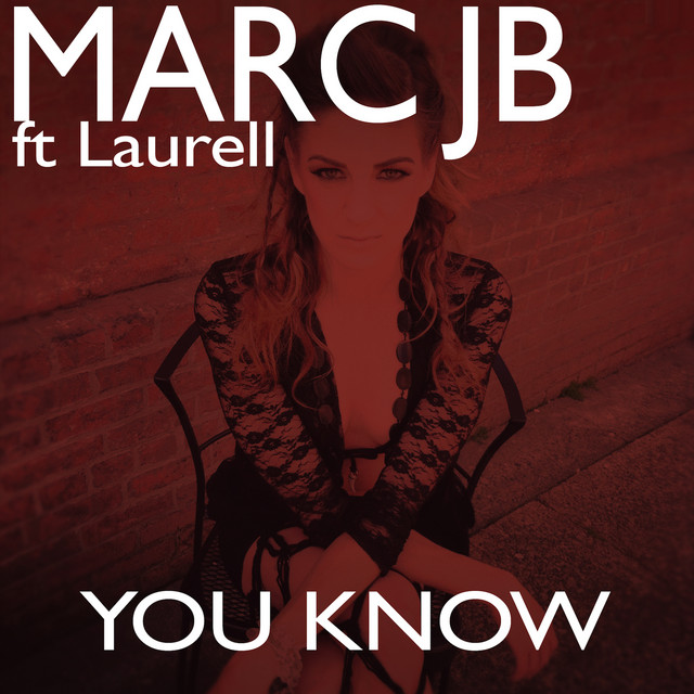 You Know (feat. Laurell) album cover