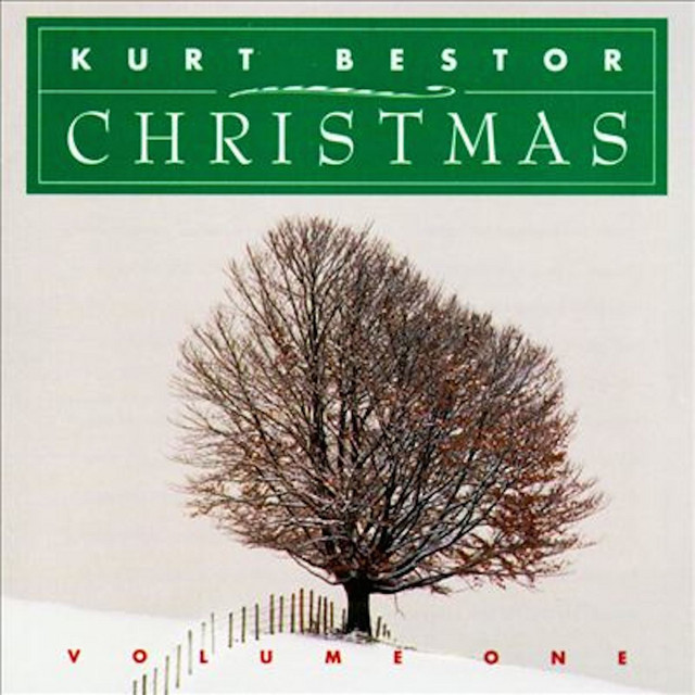 Kurt Bestor Christmas, Vol. 1 album cover
