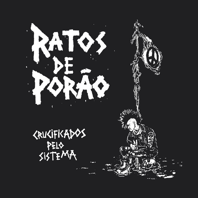 Crucificados Pelo Sistema album cover