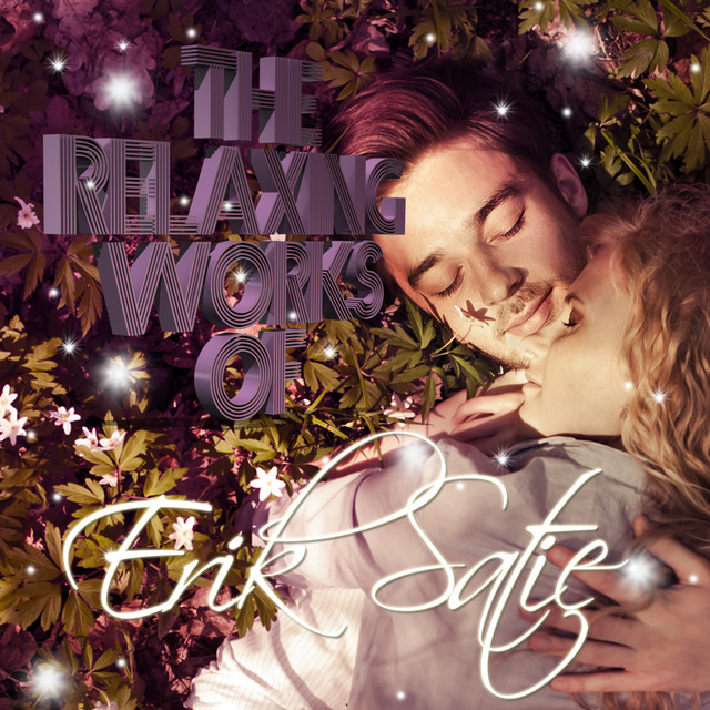 The Relaxing Works of Erik Satie album cover