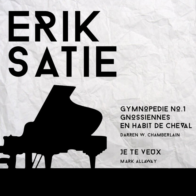 Erik Satie: Gymnopedie No.1 & Other Piano Works album cover