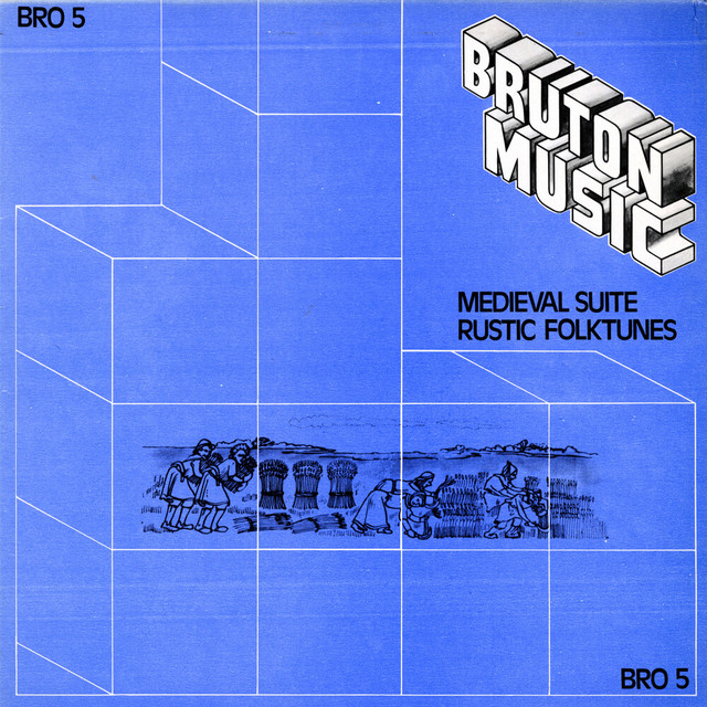 Bruton BRO5: Medieval Suite/Rustic Folktunes album cover