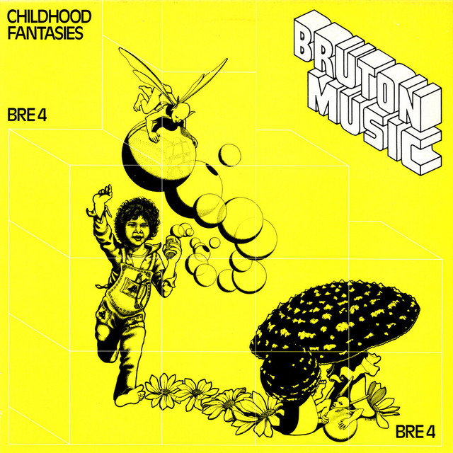 Bruton BRE4: Childhood Fantasies album cover