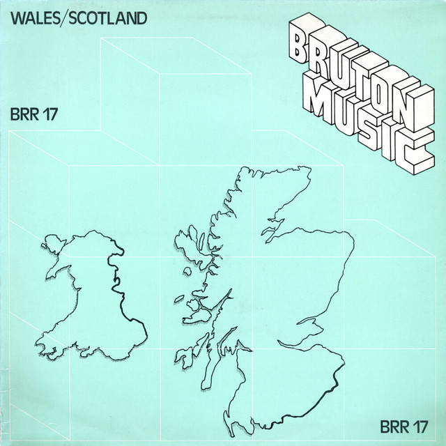 Bruton BRR17: Wales/Scotland album cover