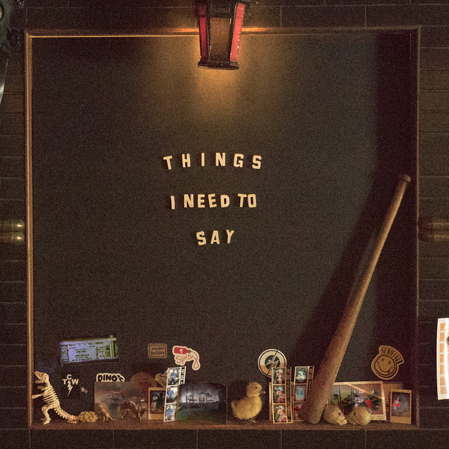 Things I Need to Say album cover
