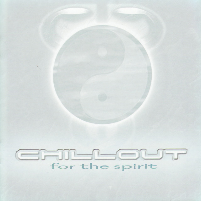 Chill Out for the Spirit album cover