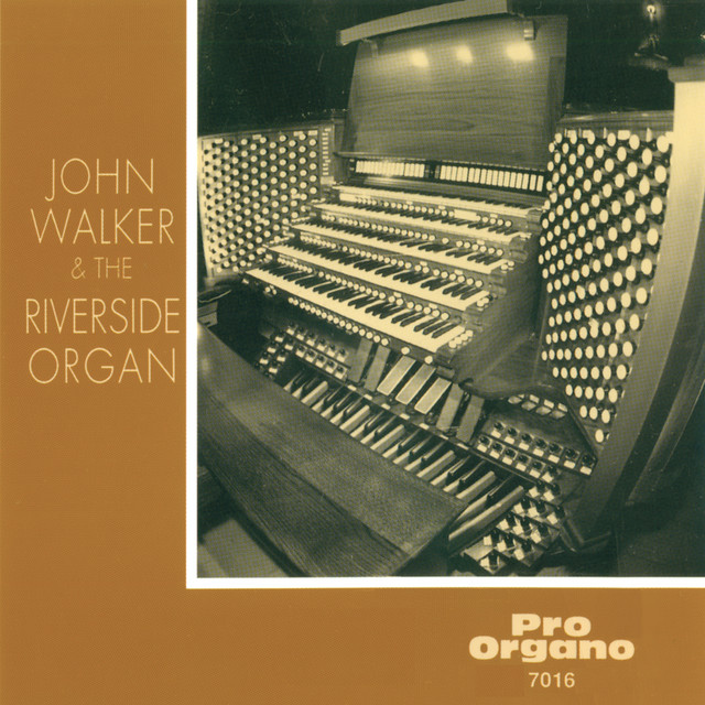 John Walker & The Riverside Organ album cover