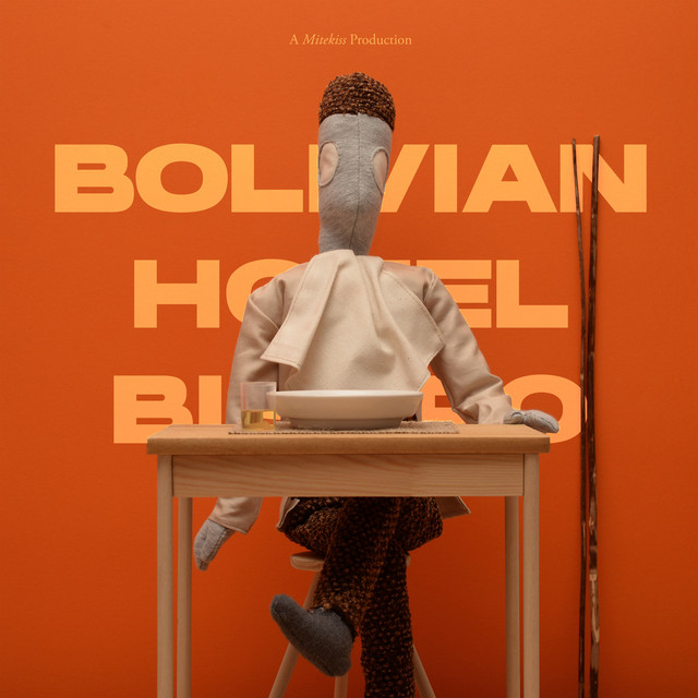 Bolivian Hotel Bistro album cover