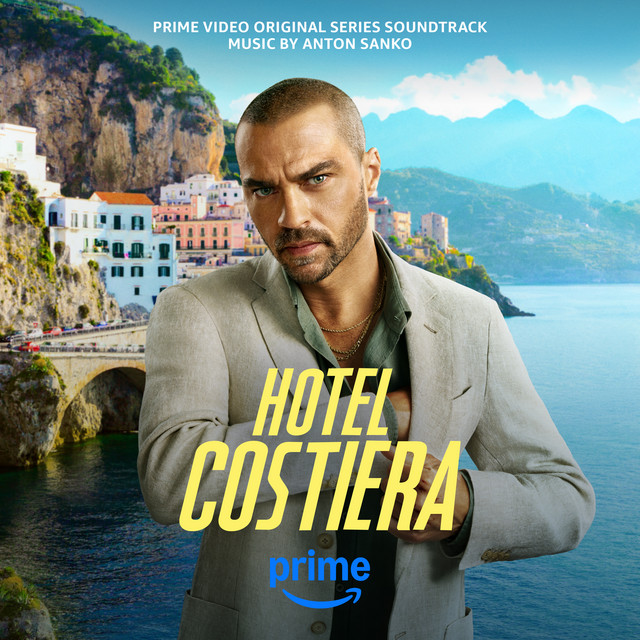 Hotel Costiera (Prime Video Original Series Soundtrack) album cover