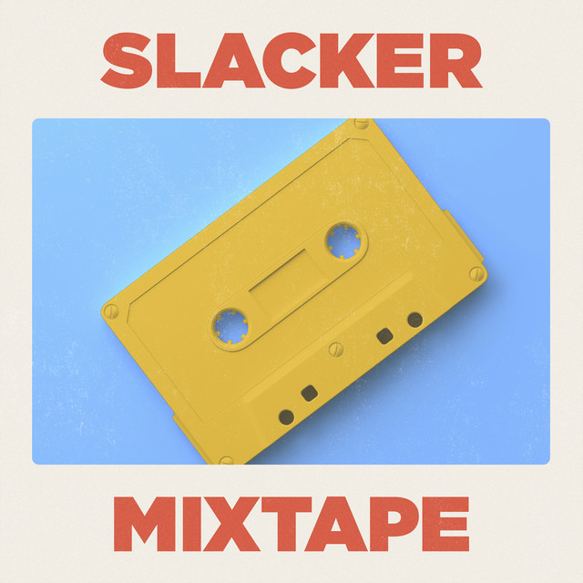 Slacker Mixtape album cover