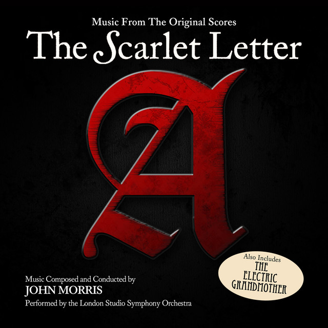 The Scarlet Letter / Electric Grandmother (Music from the Original Scores) album cover