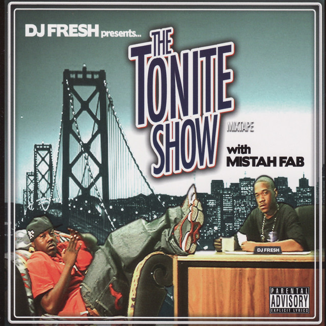 The Tonite Show with Mistah Fab album cover