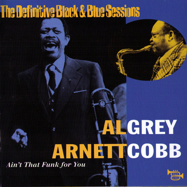 Ain't That Funk for You - Nice, France 1977 (The Definitive Black & Blue Sessions) album cover