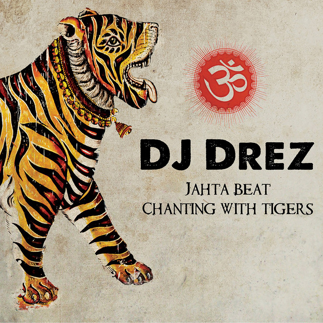 Jahta Beat: Chanting with Tigers album cover