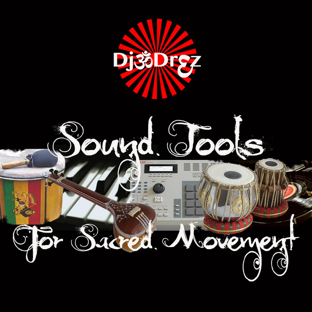Sound Tools for Sacred Movement album cover