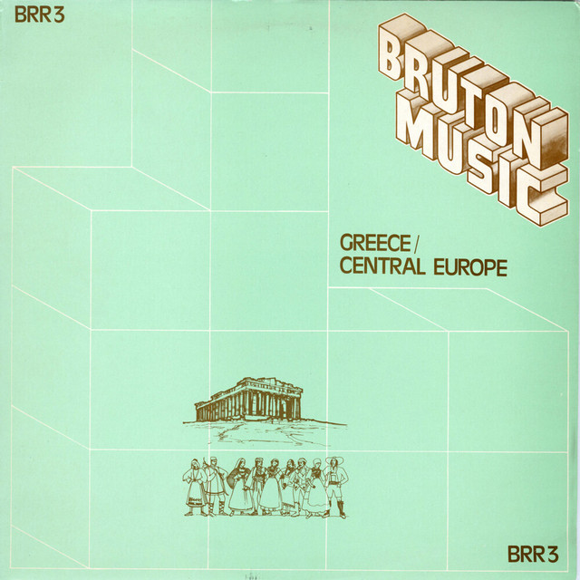 Bruton BRR3: Greece/Central Europe album cover