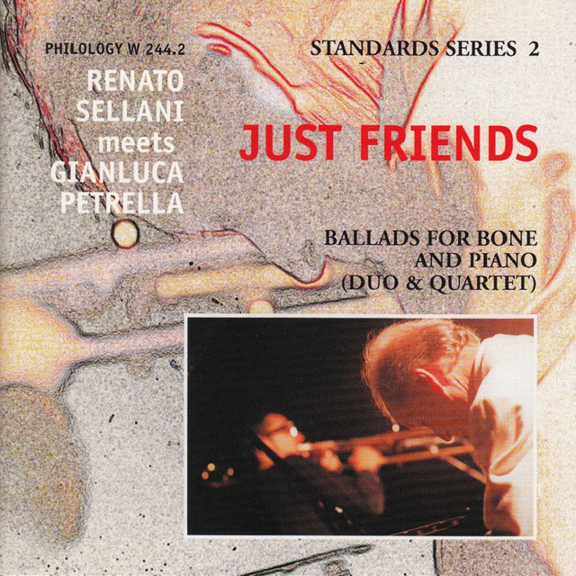 Just Friends (Standard Series 2 - Ballads for Bone and Piano) album cover