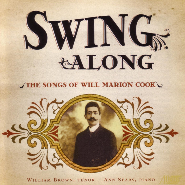 Swing Along - The Songs Of Will Marion Cook album cover