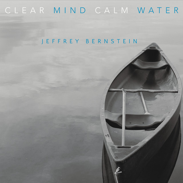 Clear Mind Calm Water album cover