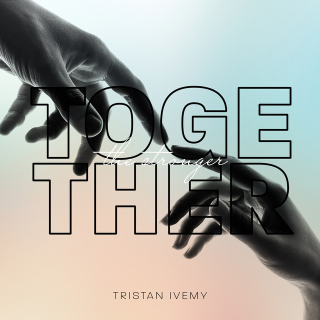 Together The Stronger album cover