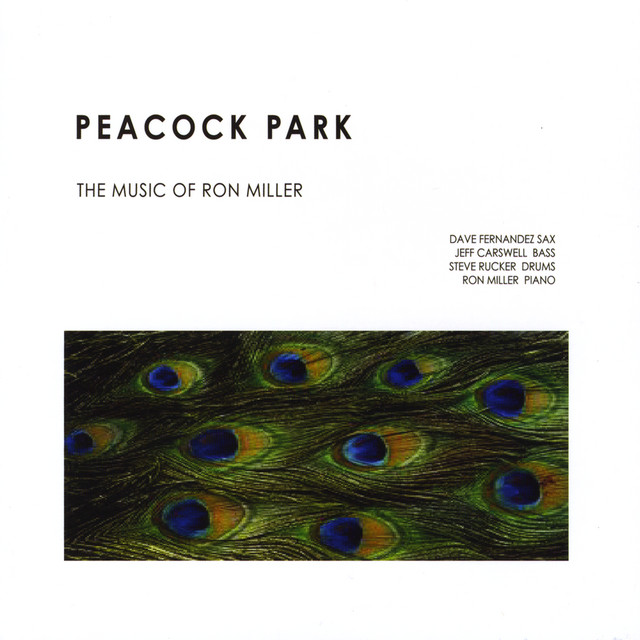 Peacock Park the Music of Ron Miller album cover