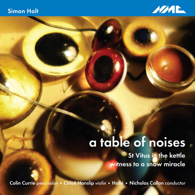 Holt: A Table of Noises, St. Vitus in the Kettle & Witness to a Snow Miracle album cover