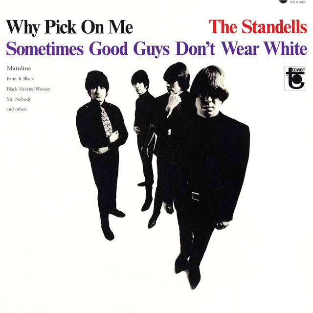 Why Pick On Me - Sometimes Good Guys Don't Wear White album cover
