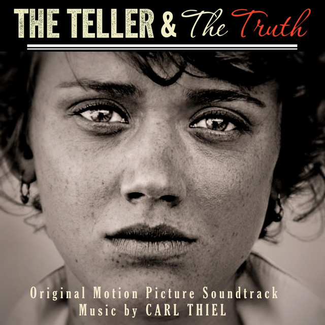The Teller and the Truth - Original Motion Picture Soundtrack album cover