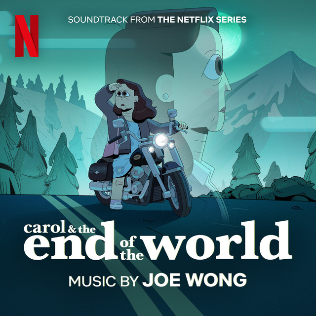 Carol & The End of The World (Soundtrack from the Netflix Series) album cover