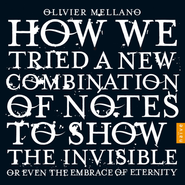Mellano: How we tried a new combination of notes to show the invisible or even the embrace of eternity album cover