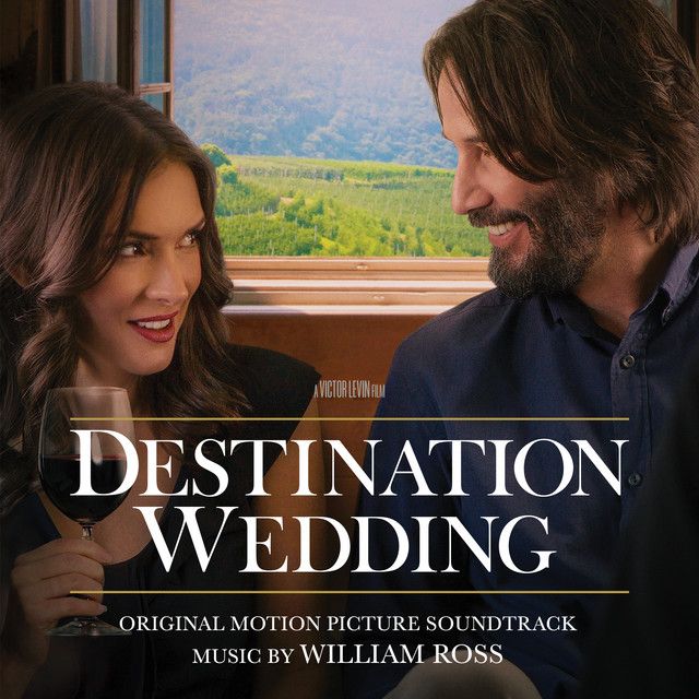Destination Wedding (Original Motion Picture Soundtrack) album cover