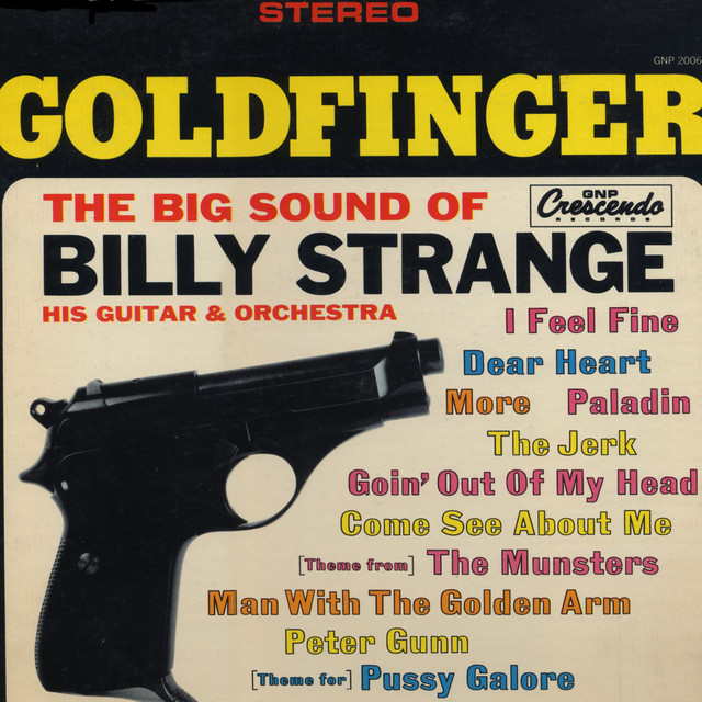 Goldfinger: The Big Sound of Billy Strange, His Guitar & Orchestra album cover