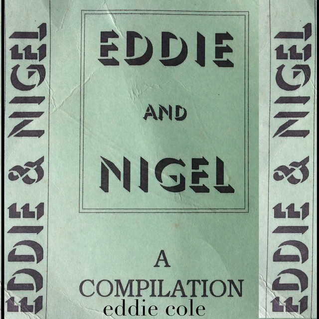 Eddie and Nigel: A Compilation album cover