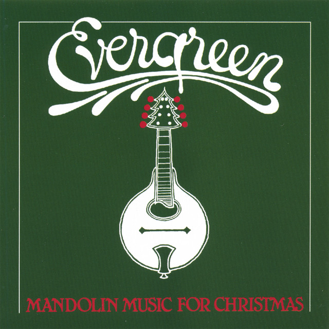 Evergreen-mandolin Music For Christmas album cover
