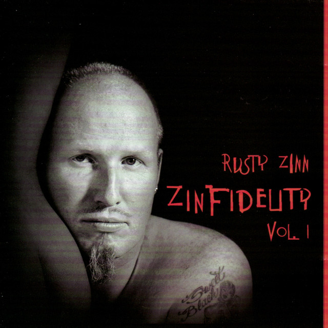 Zinfidelity Vol. 1 album cover