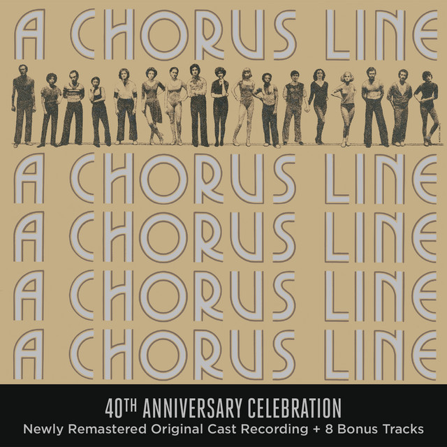 A Chorus Line - 40th Anniversary Celebration (Original Broadway Cast Recording) album cover