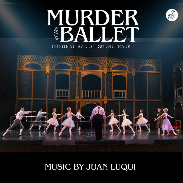 Murder at the Ballet (Original Ballet Soundtrack) album cover