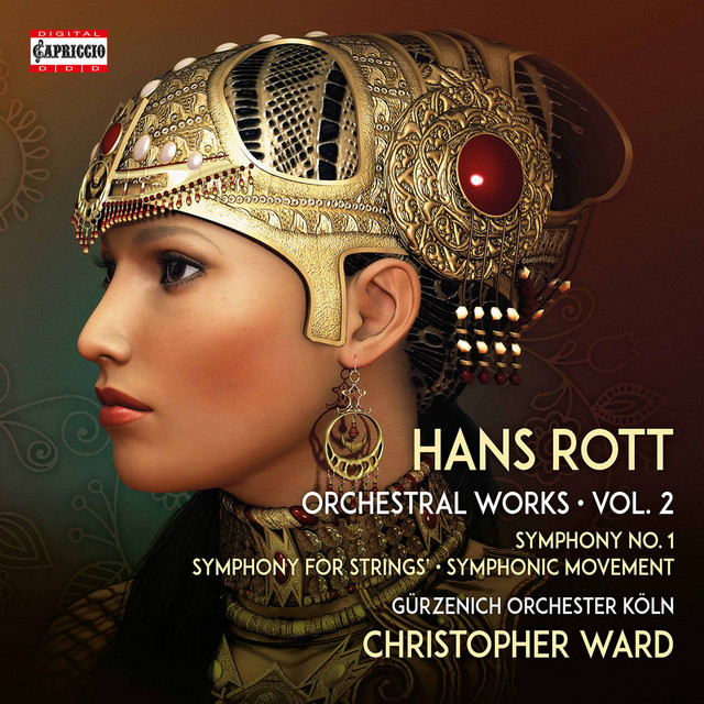 Rott: Complete Orchestral Works, Vol. 2 album cover