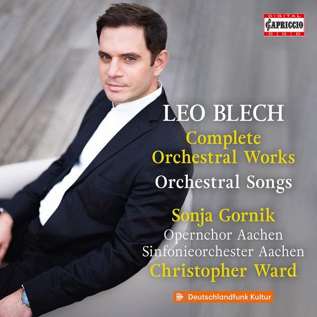 Blech: Complete Orchestral Works album cover