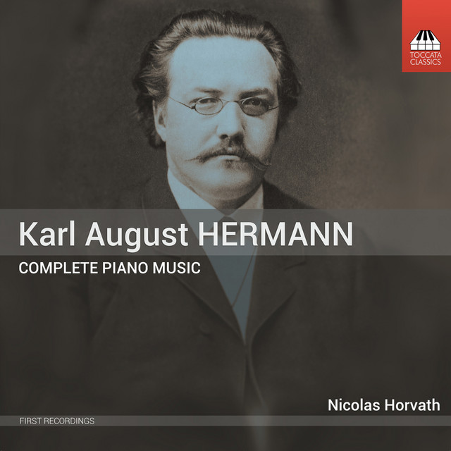 K.A. Hermann: Complete Piano Music album cover