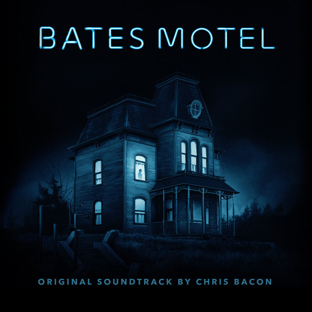 Bates Motel (Original Television Soundtrack) album cover